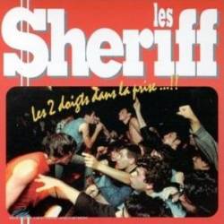 Les Sheriff : Les 2 Doigts dans la Prise